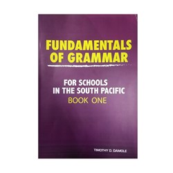 Fundamentals of Grammar Bk 1 by Timothy Damole