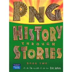 Pearson PNG History Through Stories Book Two - Theodist