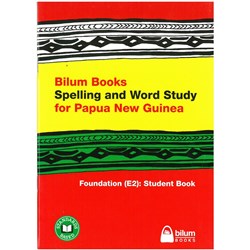 Bilum Books Spelling and Word Study for PNG Foundation E2 Student Books - Theodist