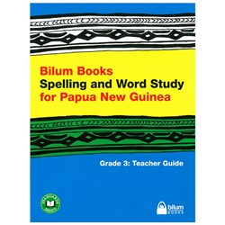 Bilum Books Spelling and Word Study for PNG Grade 3 Teacher Guide - Theodist