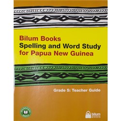 Bilum Books Spelling and Word Study for PNG Grade 5 Teacher Guide - Theodist