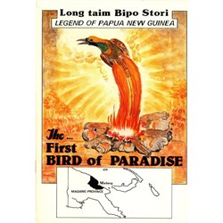 The First Bird of Paradise, Legend of PNG Long Taim Bipo Stori - Theodist