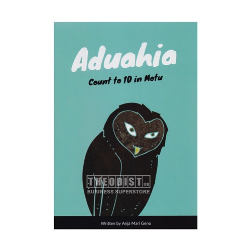 Aduahia Count to 10 in Motu Book - Theodist