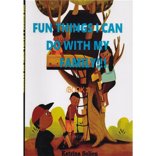 Fun Things I can do with my Family Book 1 by Katrina Solien - Theodist