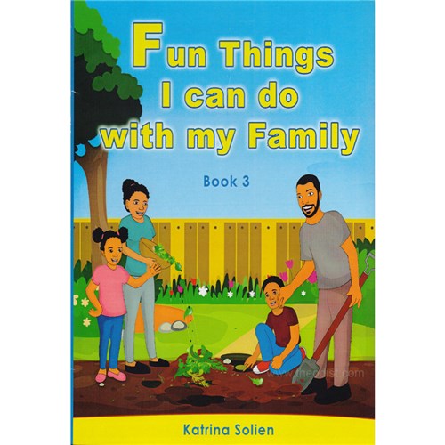 Fun Things I can do with my Family Book 3 - Theodist