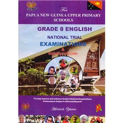 Grade 8 English National Trial Examination & Solution Guide by: Henrick Yamo - Theodist