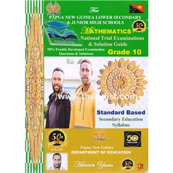 Grade 10 Mathematics National Trial Examinations & Solution Guide By: Henrick Yamo - Theodist