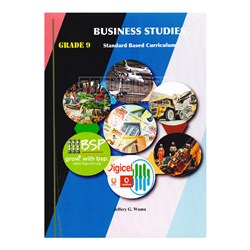 Business Studies Grade 9 Standard Based Curriculum By Jeffery G. Wama - Theodist