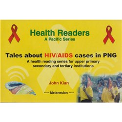 Health Readers Tales About HIV/AIDS Cases in PNG - Theodist