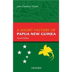 Oxford A Short History of PNG Second Edition - Theodist