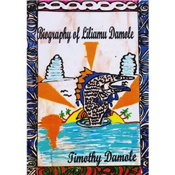 Biography of Liliamu Damole By: Timothy Damole - Theodist