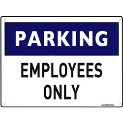 Sandleford MS45 "PARKING EMPLOYEES ONLY" Plastic Sign 300x225mm - Theodist