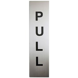 Sandleford POL211 "PULL" Stainless Steel Sign 200x50mm - Theodist