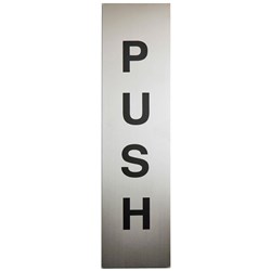 Sandleford POL212 "PUSH" Stainless Steel Sign 200x50mm - Theodist
