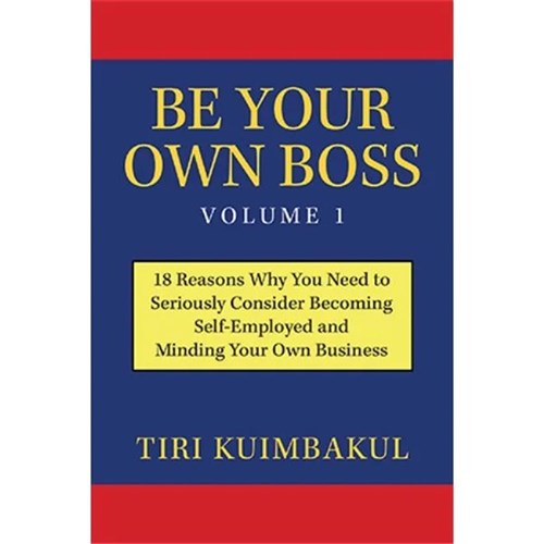 Be Your Own Boss Volume 1