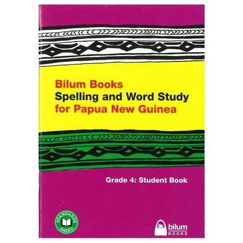 Bilum Books Spelling and Word Study for PNG Grade 4 Student Book - Theodist