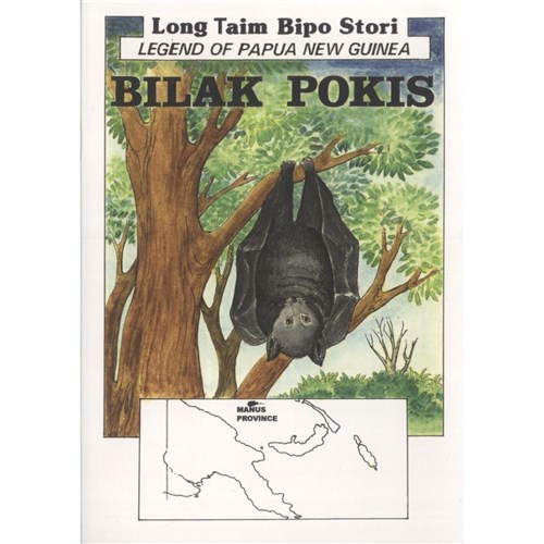 Bilak Pokis, Legend of PNG Long Taim Bipo Stori - Theodist